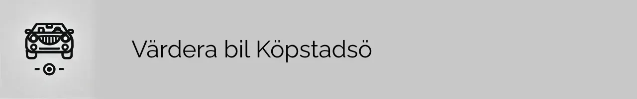 Värdera bil Köpstadsö